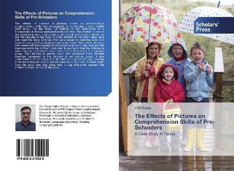 The Effects of Pictures on Comprehension Skills of Pre-Schoolers: A Case Study in Turkey