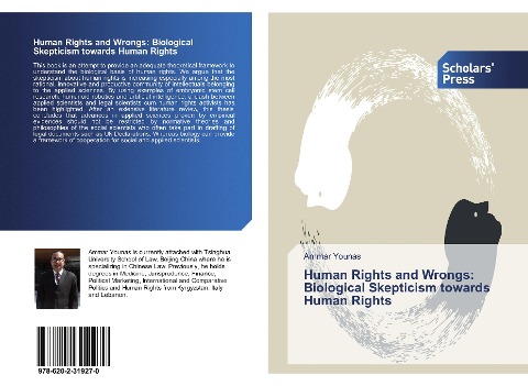 Human Rights and Wrongs: Biological Skepticism towards Human Rights