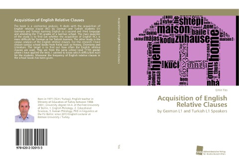 Acquisition of English Relative Clauses: by German L1 and Turkish L1 Speakers