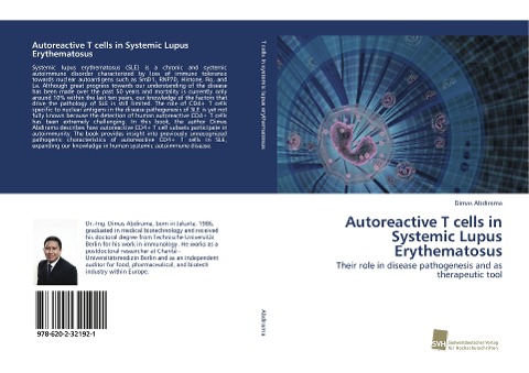 Autoreactive T cells in Systemic Lupus Erythematosus: Their role in disease pathogenesis and as therapeutic tool