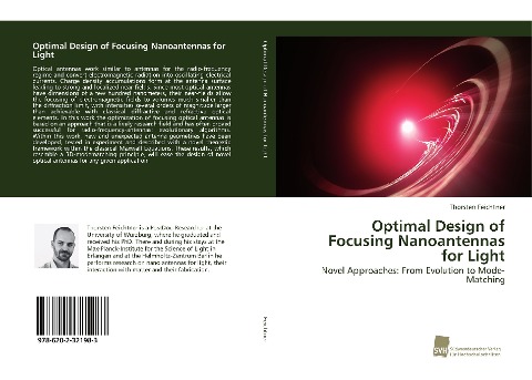 Optimal Design of Focusing Nanoantennas for Light: Novel Approaches: From Evolution to Mode-Matching