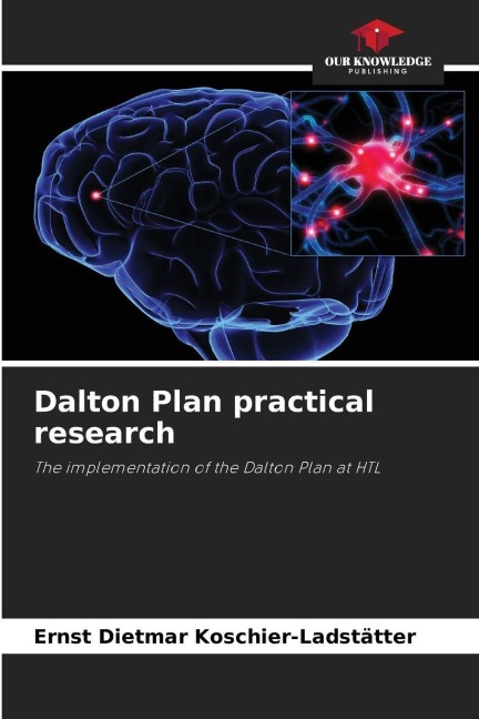 Dalton Plan practical research: The implementation of the Dalton Plan at HTL