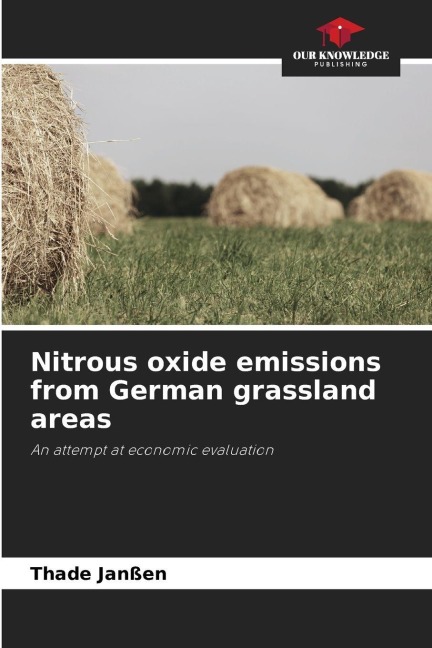 Nitrous oxide emissions from German grassland areas: An attempt at economic evaluation