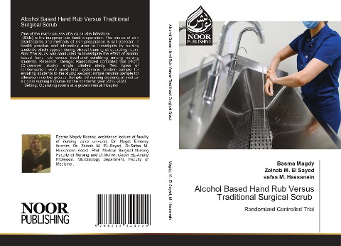 Alcohol Based Hand Rub Versus Traditional Surgical Scrub: Randomized Controlled Trial