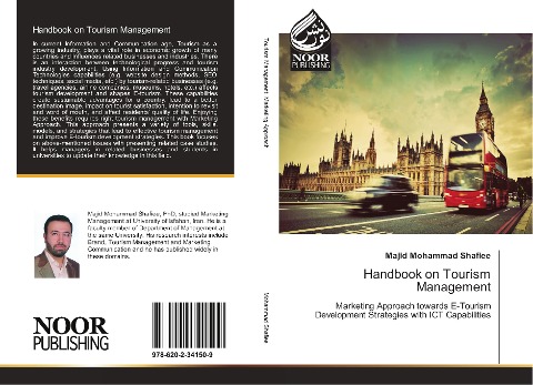 Handbook on Tourism Management: Marketing Approach towards E-Tourism Development Strategies with ICT Capabilities