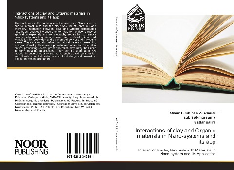 Interactions of clay and Organic materials in Nano-systems and its app: Interaction Kaolin, Bentonite with Materials In Nano-system and Its Application
