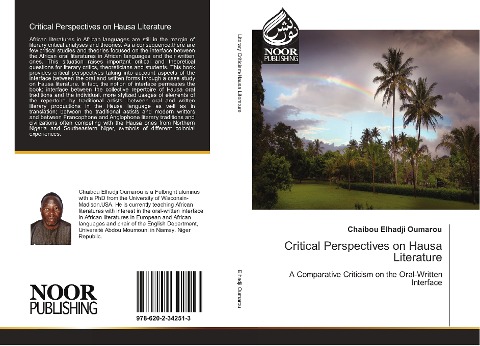 Critical Perspectives on Hausa Literature: A Comparative Criticism on the Oral-Written Interface