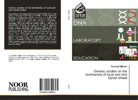 Genetic studies on the biodiversity of local and wild Syrian wheat