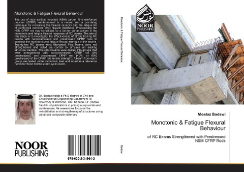 Monotonic & Fatigue Flexural Behaviour: of RC Beams Strengthened with Prestressed NSM CFRP Rods