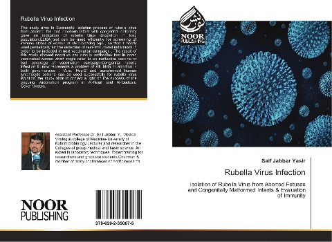 Rubella Virus Infection: Isolation of Rubella Virus from Aborted Fetuses and Congenitally Malformed Infants & Evaluation of Immunity