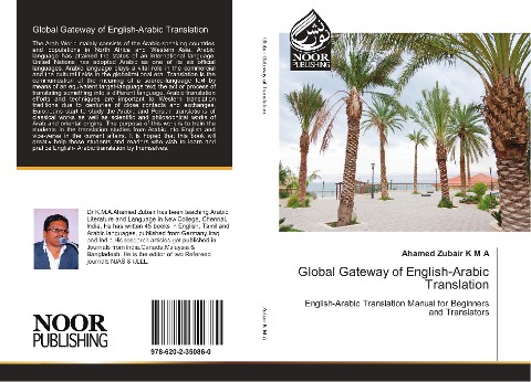 Global Gateway of English-Arabic Translation: English-Arabic Translation Manual for Beginners and Translators