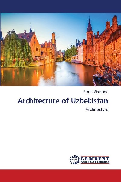 Architecture of Uzbekistan: Architecture