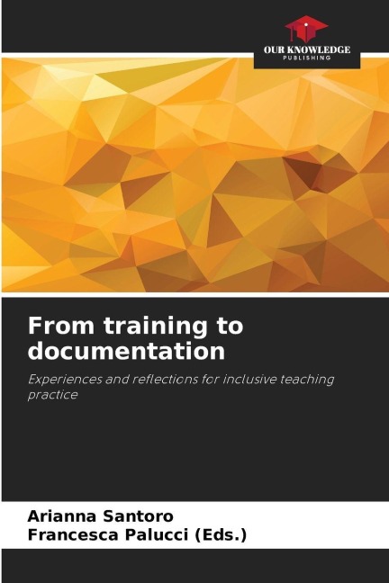 From training to documentation: Experiences and reflections for inclusive teaching practice