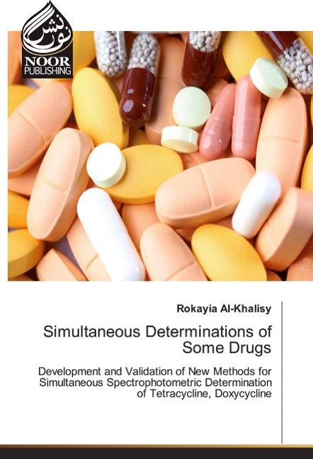 Simultaneous Determinations of Some Drugs: Development and Validation of New Methods for Simultaneous Spectrophotometric Determination of Tetracycline, Doxycycline