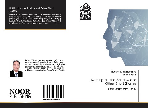 Nothing but the Shadow and Other Short Stories: Short Stories from Reality