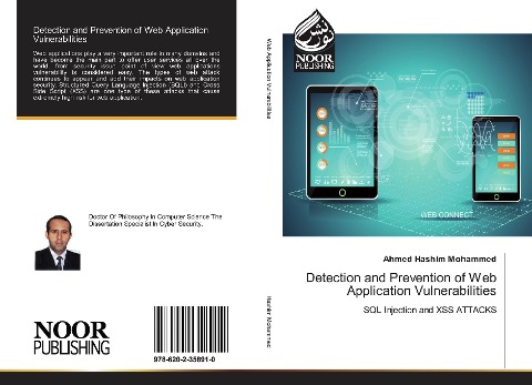 Detection and Prevention of Web Application Vulnerabilities: SQL Injection and XSS ATTACKS