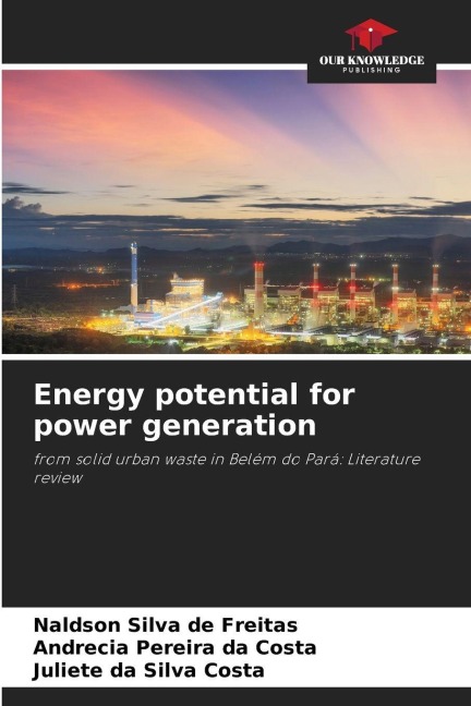 Energy potential for power generation: from solid urban waste in Belém do Pará: Literature review