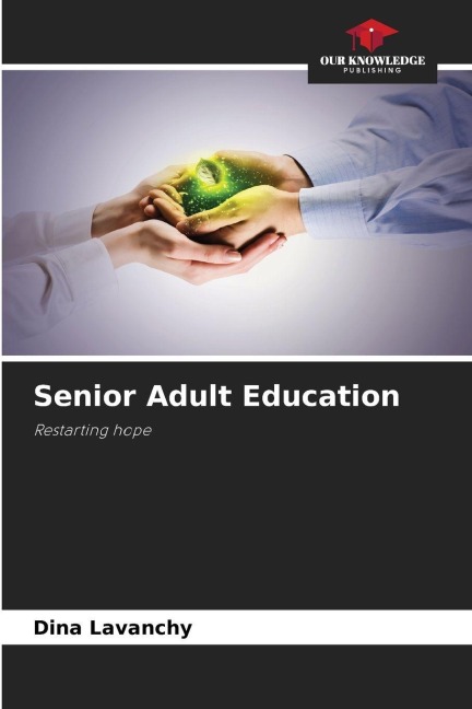 Senior Adult Education: Restarting hope