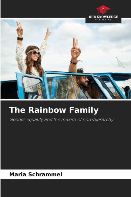 The Rainbow Family: Gender equality and the maxim of non-hierarchy