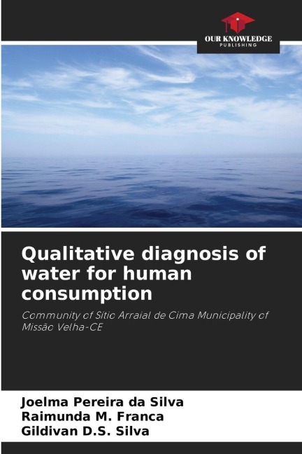 Qualitative diagnosis of water for human consumption: Community of Sítio Arraial de Cima Municipality of Missão Velha-CE