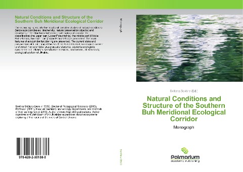 Natural Conditions and Structure of the Southern Buh Meridional Ecological Corridor: Monograph