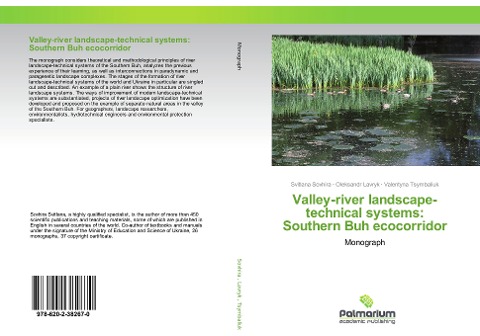 Valley-river landscape-technical systems: Southern Buh ecocorridor: Monograph