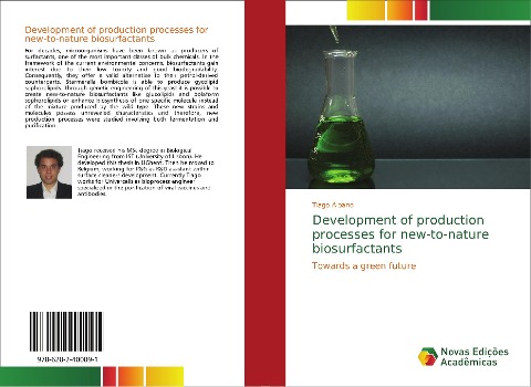 Development of production processes for new-to-nature biosurfactants: Towards a green future