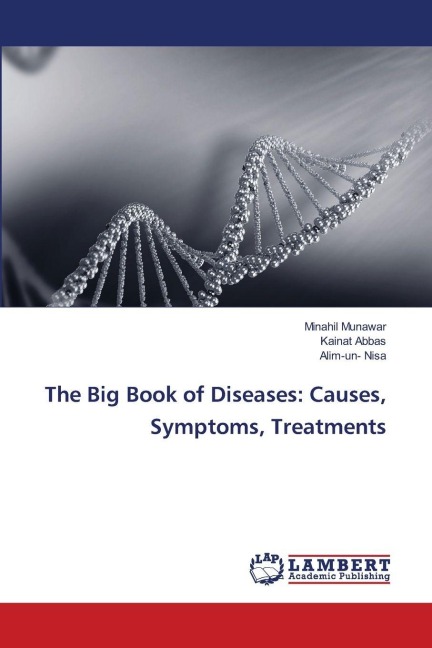 The Big Book of Diseases: Causes, Symptoms, Treatments