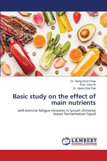 Basic study on the effect of main nutrients: and exercise fatigue recovery in lycium chinense leaves fermentation liquid