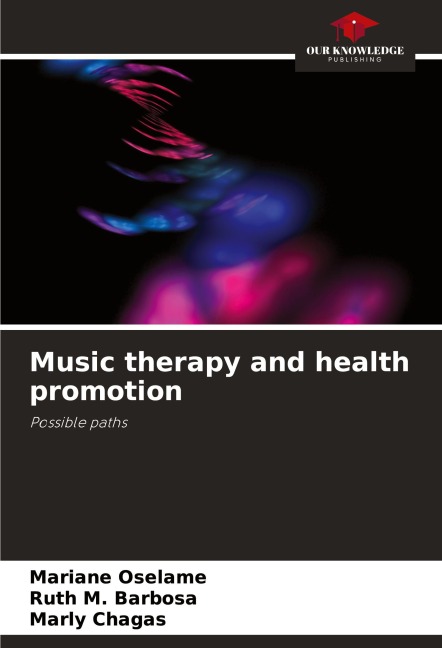Music therapy and health promotion: Possible paths