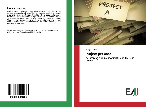 Project proposal:: beekeeping and meliponiculture in the Kilifi County