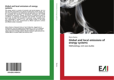 Global and local emissions of energy systems: Methodology and case studies