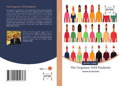 The Forgotten 1918 Pandemic: Lessons for the Future