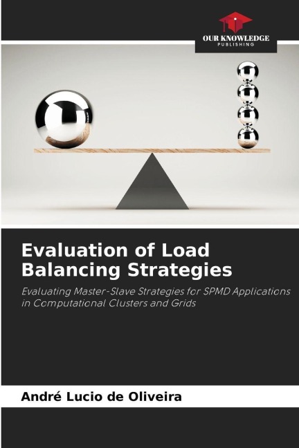 Evaluation of Load Balancing Strategies: Evaluating Master-Slave Strategies for SPMD Applications in Computational Clusters and Grids