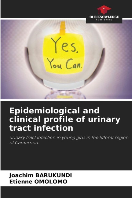 Epidemiological and clinical profile of urinary tract infection: urinary tract infection in young girls in the littoral region of Cameroon.