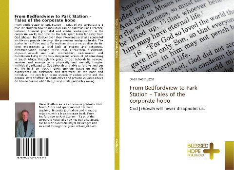 From Bedfordview to Park Station - Tales of the corporate hobo: God Jehovah will never disappoint us.
