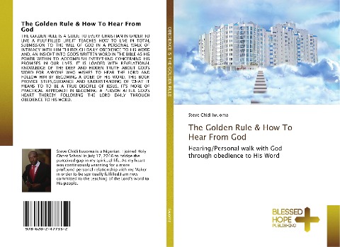 The Golden Rule & How To Hear From God: Hearing/Personal walk with God through obedience to His Word