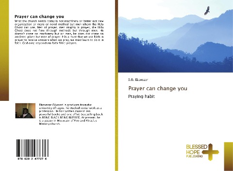 Prayer can change you: Praying habit