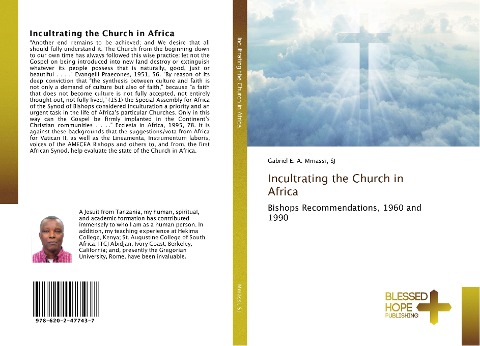 Incultrating the Church in Africa: Bishops Recommendations, 1960 and 1990