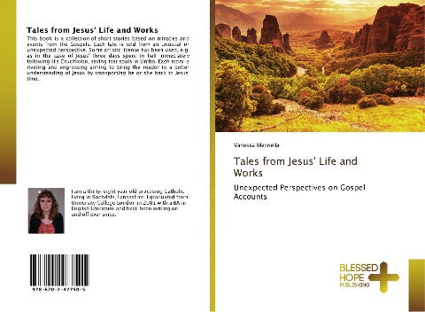 Tales from Jesus Life and Works: Unexpected Perspectives on Gospel Accounts