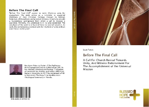 Before The Final Call: A Call For Church Revival Towards Unity, And Witness Endorsement For The Accomplishment of Her Universal Mission