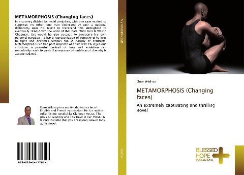 METAMORPHOSIS (Changing faces): An extremely captivating and thrilling novel