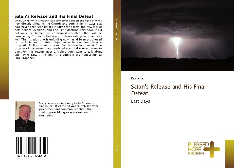 Satans Release and His Final Defeat: Last Days