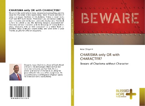 CHARISMA only OR with CHARACTER?: Beware of Charisma without Character