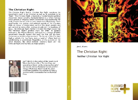The Christian Right:: Neither Christian Nor Right