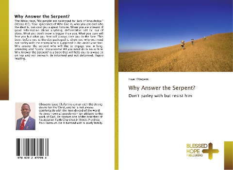 Why Answer the Serpent?: Don't parley with but resist him