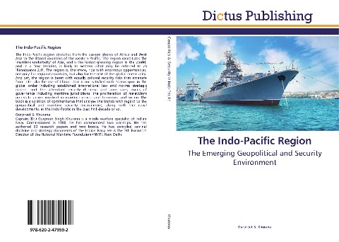 The Indo-Pacific Region: The Emerging Geopolitical and Security Environment