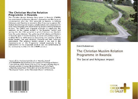The Christian Muslim Relation Programme in Rwanda: The Social and Religious impact