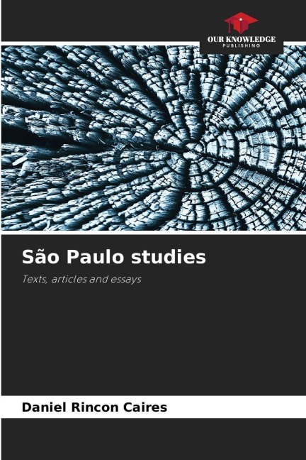 São Paulo studies: Texts, articles and essays