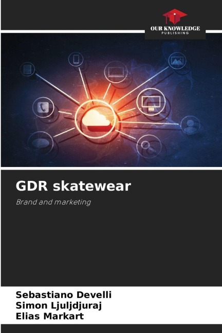 GDR skatewear: Brand and marketing